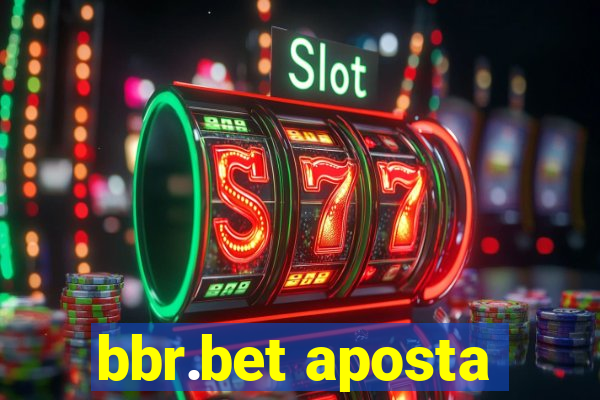 bbr.bet aposta